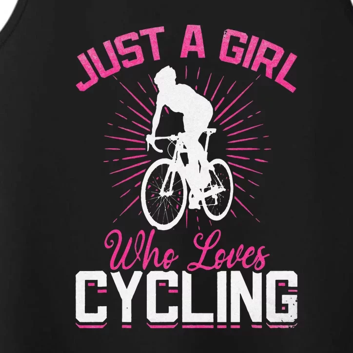 Racing Bike Girls Just A Girl Who Loves Cycling Cyclist Girl Performance Tank