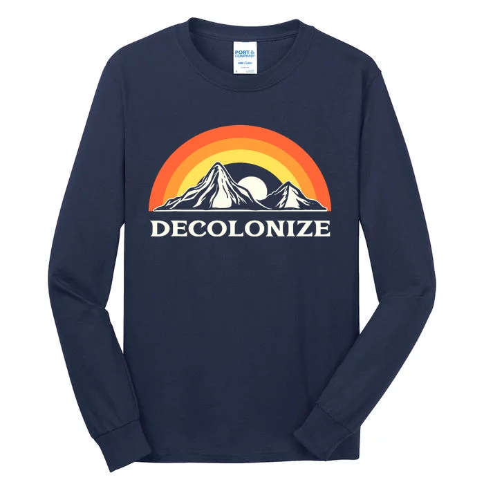 Retro Decolonize Native American Social Justice Civil Rights Tall Long Sleeve T-Shirt