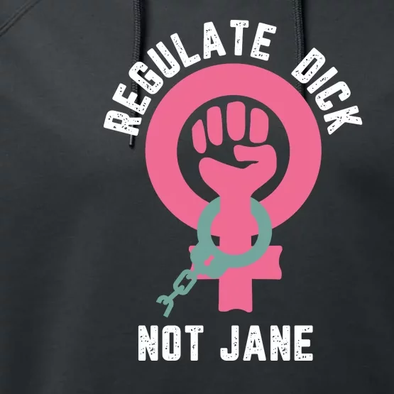 Regulate Dick Not Jane Women Power Performance Fleece Hoodie