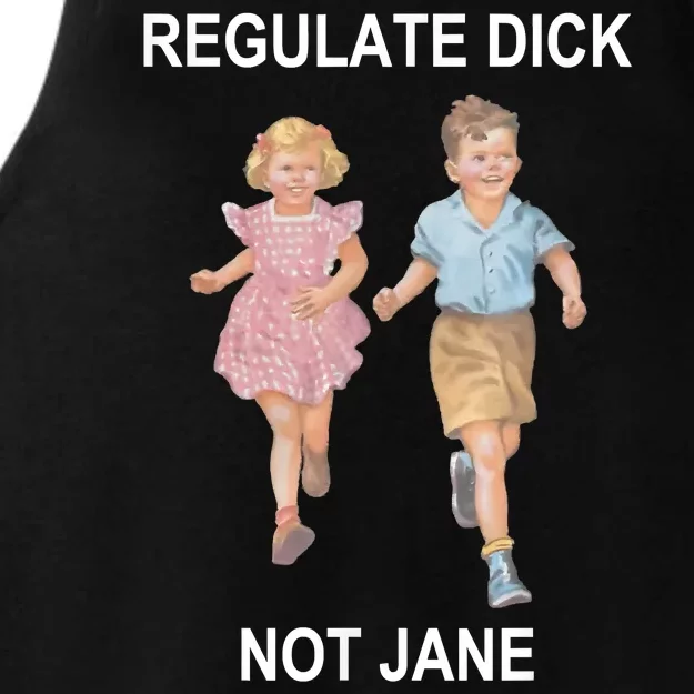 Regulate Dick Not Jane Ladies Tri-Blend Wicking Tank