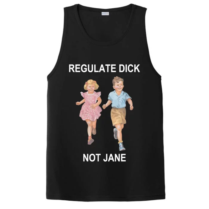 Regulate Dick Not Jane Performance Tank