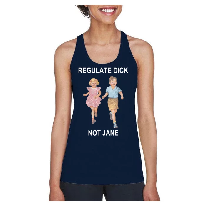 Regulate Dick Not Jane Women's Racerback Tank