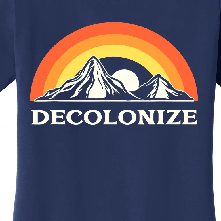 Retro Decolonize Native American Social Justice Civil Rights Women's T-Shirt