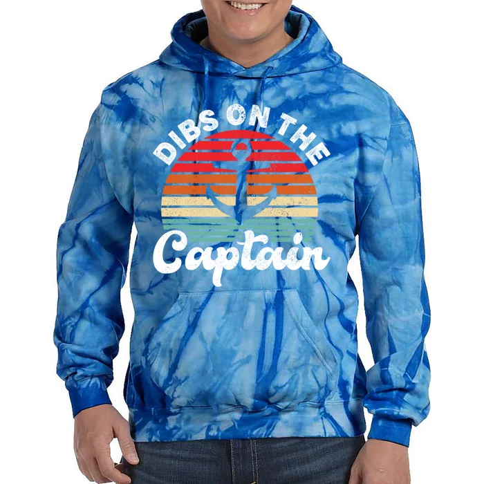 Retro Dibs On The Captain Funny Captain Cool Gift Tie Dye Hoodie