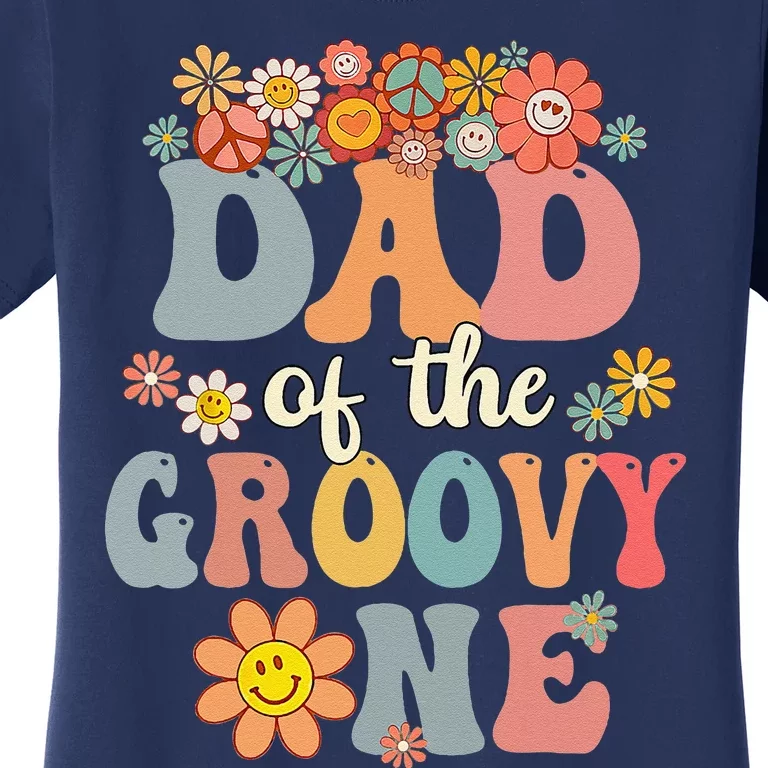 Retro Dad Of Groovy One Matching Family 1st Birthday Party Women's T-Shirt