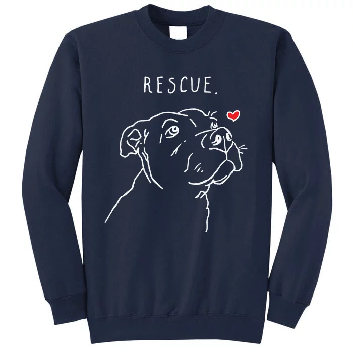 Rescue Dog Pitbull Drawing Rescue Mom Tall Sweatshirt