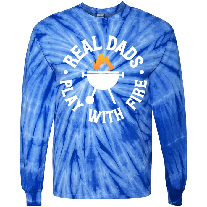 Real Dads Play With Fire Fathers Day Backyard Bbq Gift Cute Gift Tie-Dye Long Sleeve Shirt