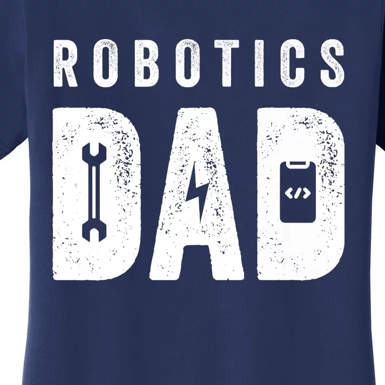 Robotics Dad Premium Women's T-Shirt