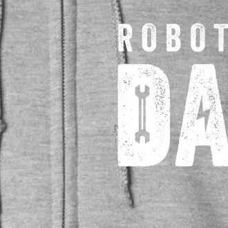 Robotics Dad Premium Full Zip Hoodie