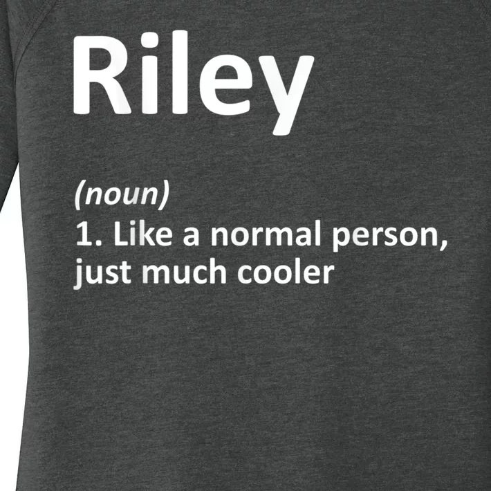 RILEY Definition Personalized Name Funny Birthday Gift Idea Women's Perfect Tri Tunic Long Sleeve Shirt