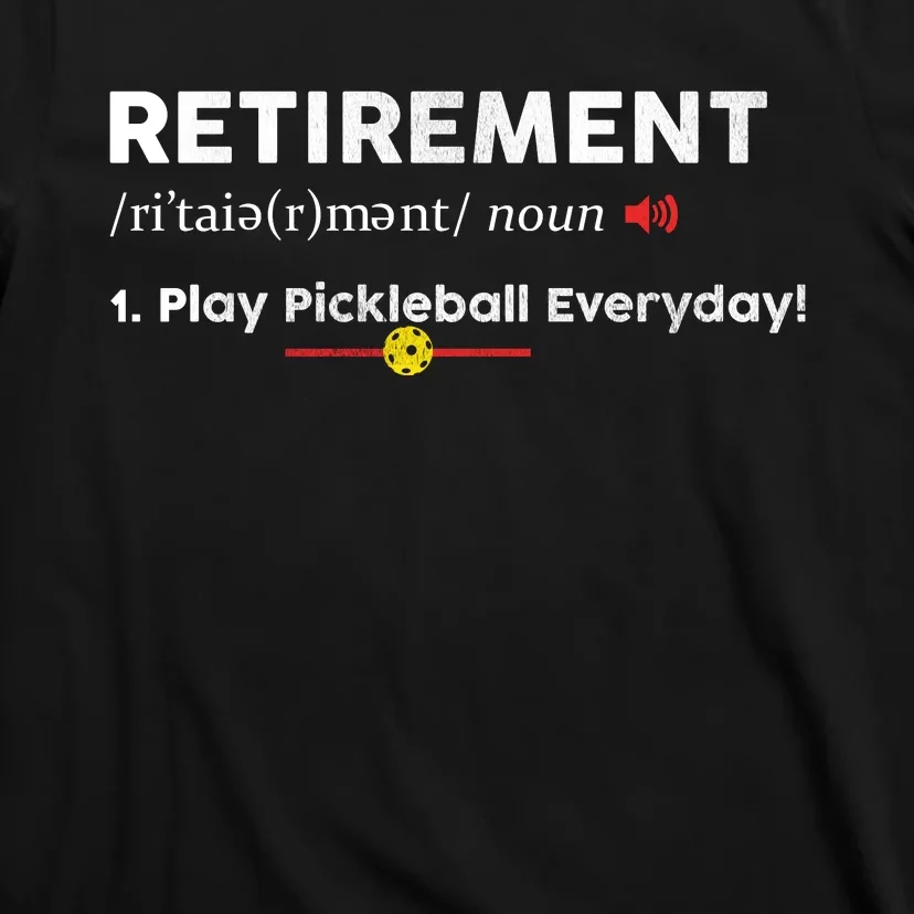 Retirement Definition Pickleball Retired Sport Player Gift T-Shirt