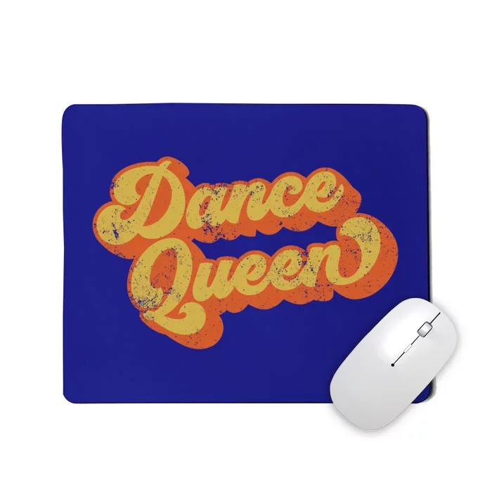 Retro Dance Queen Disco Queen Of Dance Disco Gift Mousepad