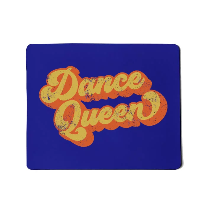 Retro Dance Queen Disco Queen Of Dance Disco Gift Mousepad