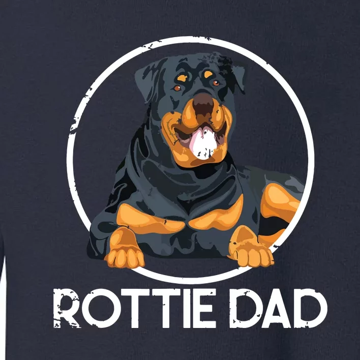 Rottie Dad Rottweiler Toddler Sweatshirt