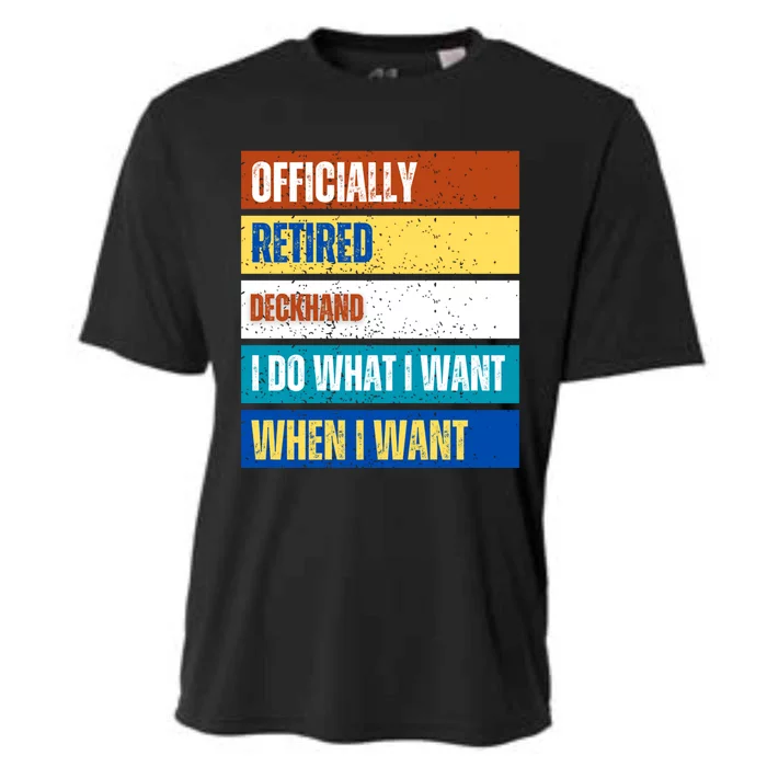 Retired Deckhand Retiret Funny Retired Deckhand Gift Cooling Performance Crew T-Shirt