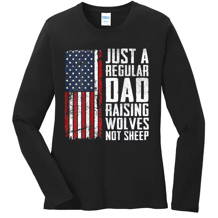 Regular Dad Raising Wolves Not Fathers Day Ladies Long Sleeve Shirt