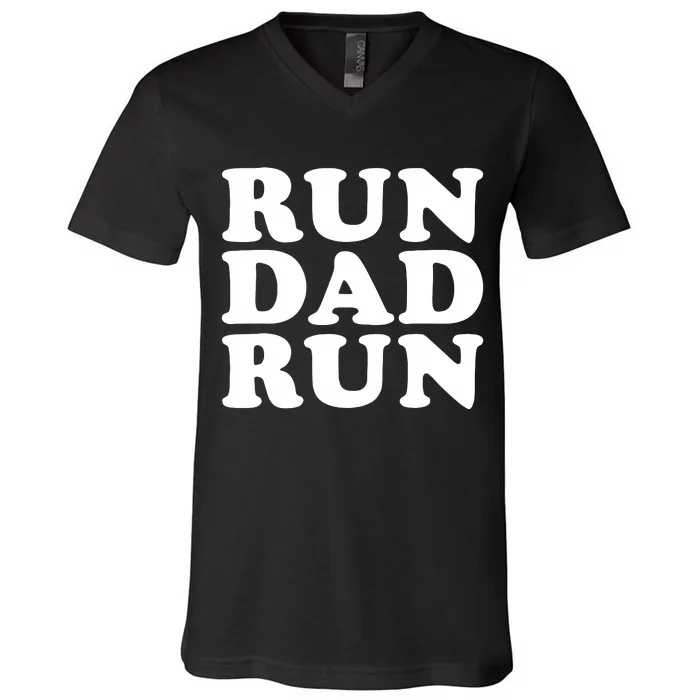 Run Dad Run Marathon Running Spectator V-Neck T-Shirt