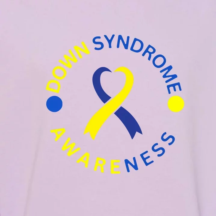 Ribbon Down Right Perfect Down Syndrome Awareness Gift Garment-Dyed Sweatshirt