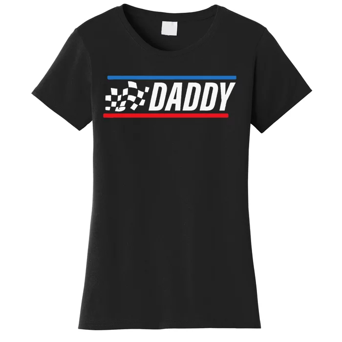 Racing Dad Race Car Pit Crew Birthday gifts for dad Women's T-Shirt