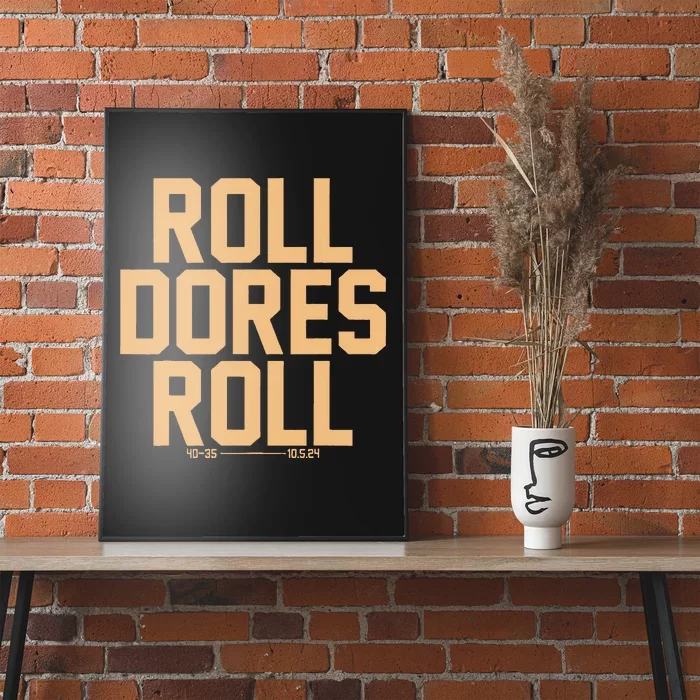 Roll Dores Roll 40 35 Poster