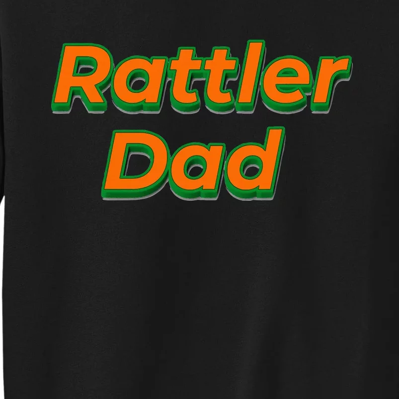 Rattler Dad Tall Sweatshirt