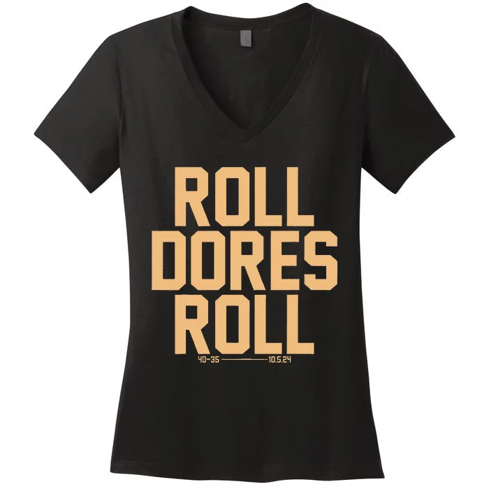 Roll Dores Roll Women's V-Neck T-Shirt