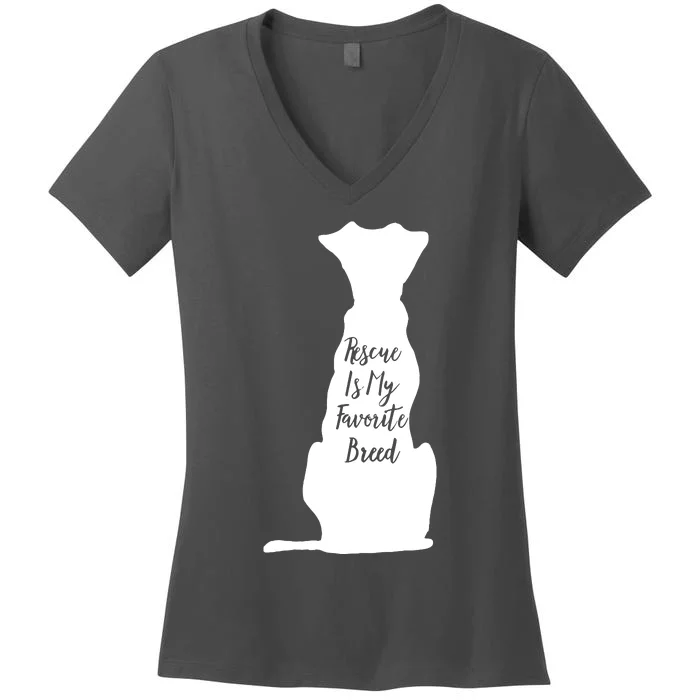 Rescue Dog Rescue Is My Favorite Breed For Dog Owners Women's V-Neck T-Shirt