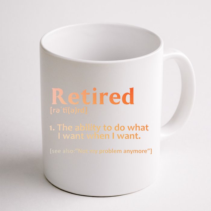 Retirement Design Retired Retiree Retirement Front & Back Coffee Mug