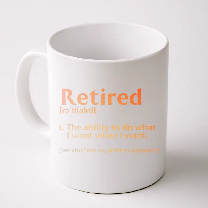 Retirement Design Retired Retiree Retirement Front & Back Coffee Mug