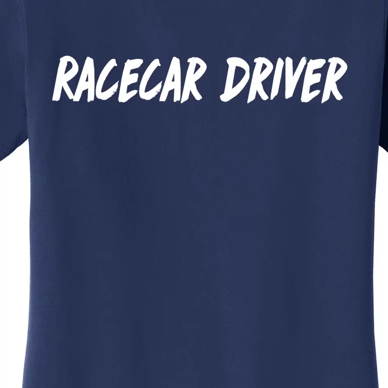 Racecar Driver Women's T-Shirt