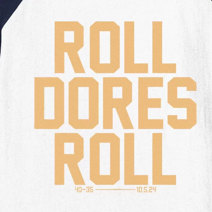 Roll Dores Roll 40 35 Baseball Sleeve Shirt