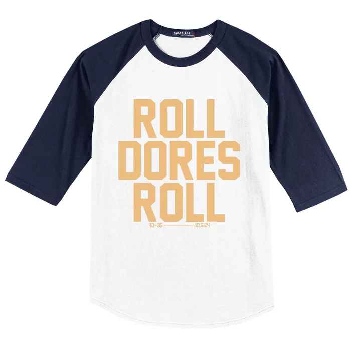 Roll Dores Roll 40 35 Baseball Sleeve Shirt