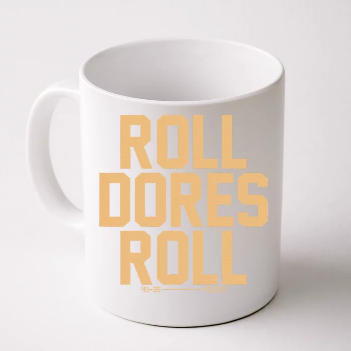 Roll Dores Roll 40 35 Front & Back Coffee Mug