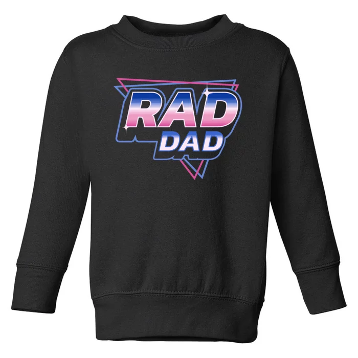 Rad Dad Retro Vintage 80s Synthwave Toddler Sweatshirt