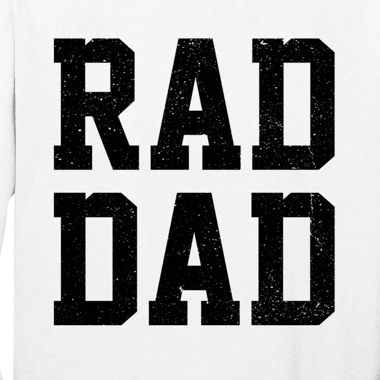 Rad Dad Long Sleeve Shirt