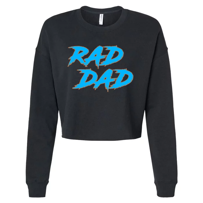 Rad Dad Cropped Pullover Crew