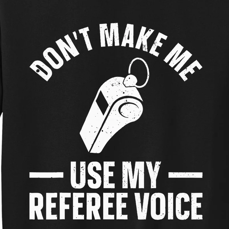 Referee Design Reffing Ref Sport Referee Sweatshirt