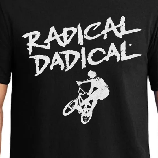 Rad Dad Radical Dadical Bmx Design Funny FatherS Day Cute Gift Pajama Set