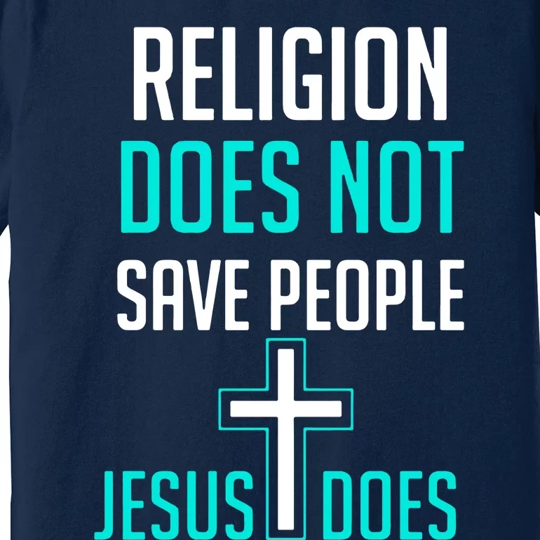 Religion Does Premium T-Shirt