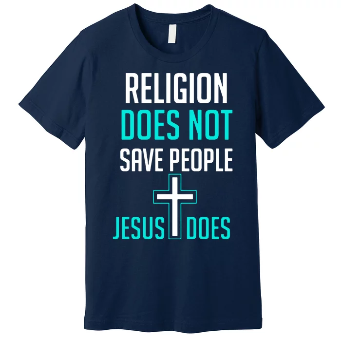 Religion Does Premium T-Shirt