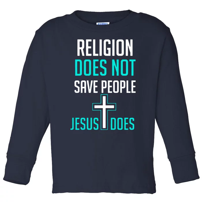 Religion Does Toddler Long Sleeve Shirt