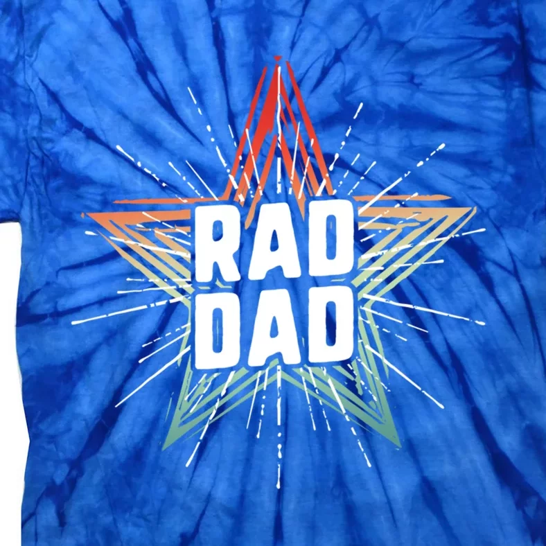 Rad Dad Rock Star Dad FatherS Day Cool Gift Tie-Dye T-Shirt