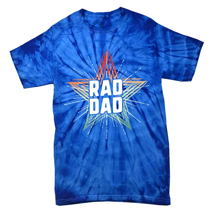 Rad Dad Rock Star Dad FatherS Day Cool Gift Tie-Dye T-Shirt