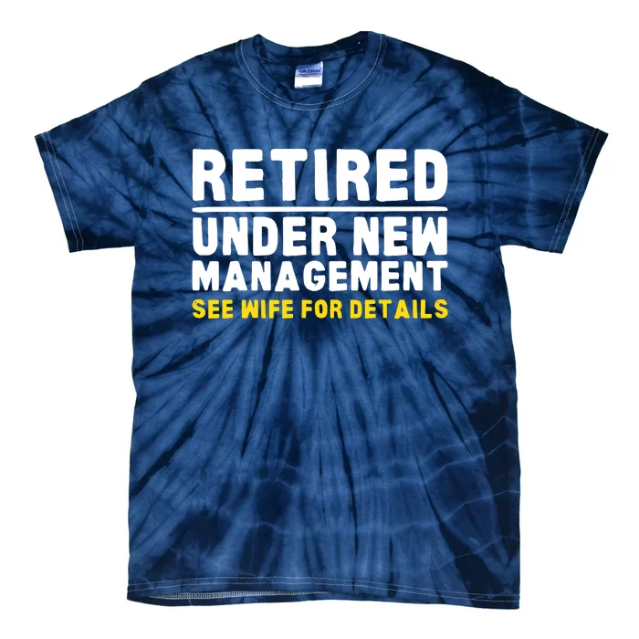 Retirement Dad Retiring Party Tie-Dye T-Shirt