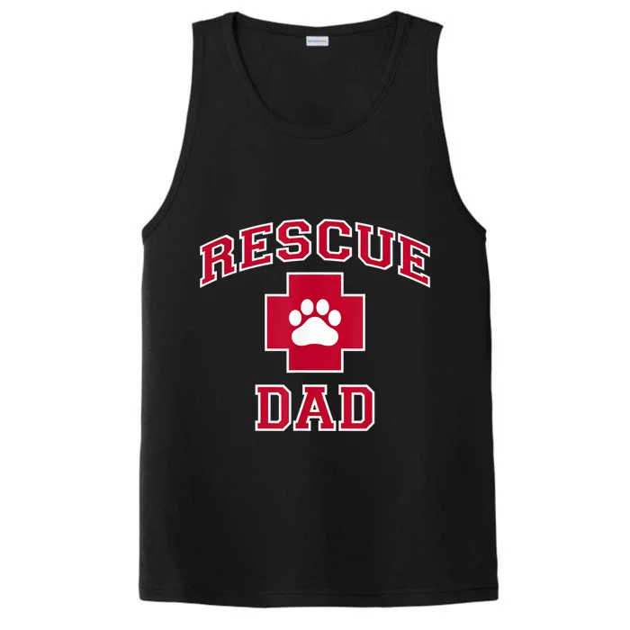 Rescue Dad Rescue Dog Or Cat Lover Performance Tank