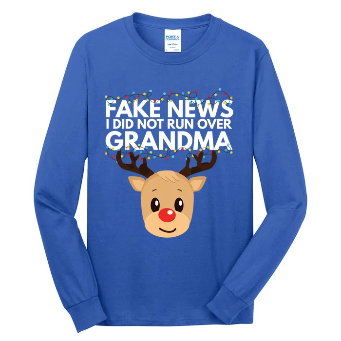 Reindeer Didnt Run Over Grandma Hilarious Funny Christmas Gift Tall Long Sleeve T-Shirt