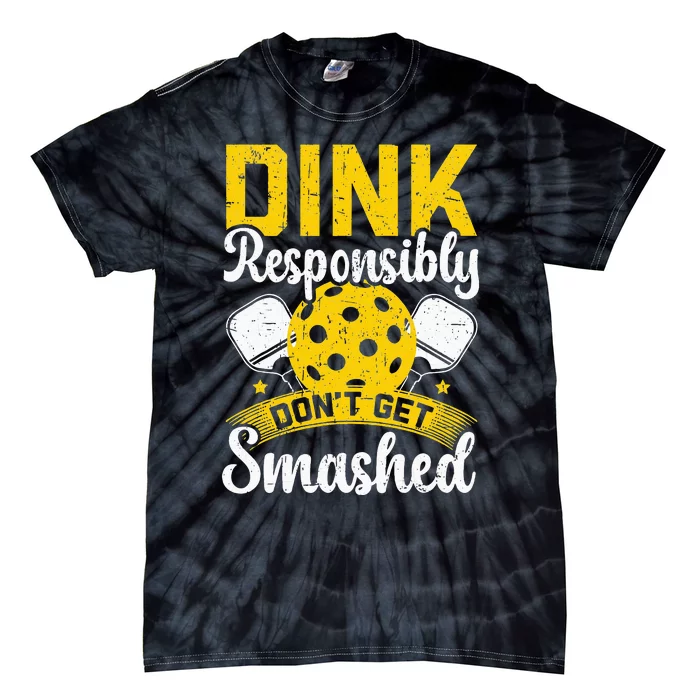 retro Dink Responsibly Don't Get Smashed Pickleball Tie-Dye T-Shirt