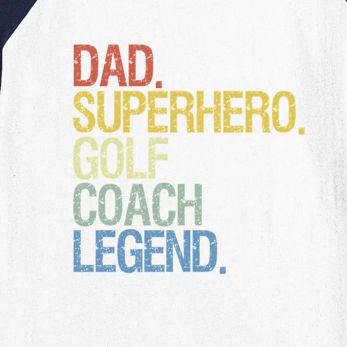 Retro Dad Superhero Golf Coach Legend Gift For Father's Day Baseball Sleeve Shirt