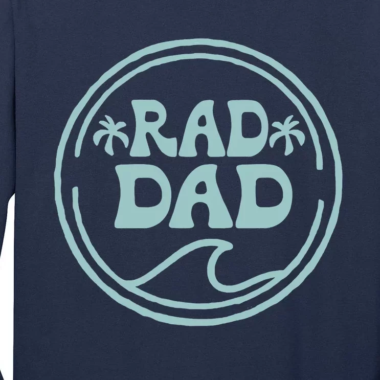 Rad Dad Surf Matching Birthday The Big One 1st Birthday Tall Long Sleeve T-Shirt