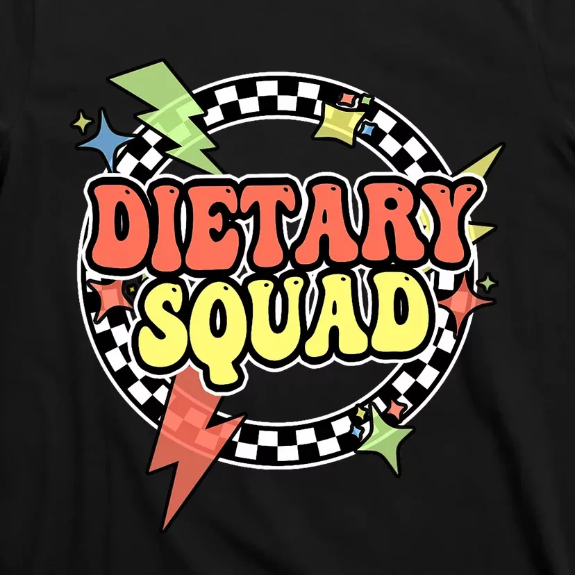 Retro Dietary Squad Dietary Appreciation Week For Staff T-Shirt